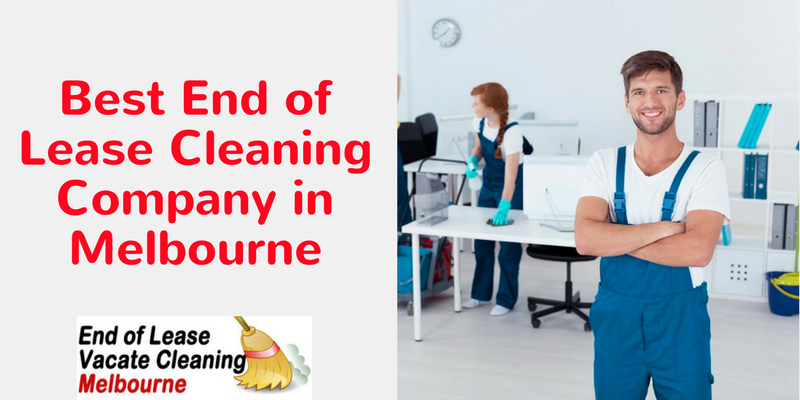 Best end of lease cleaning company